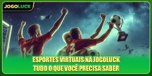 Esportes Virtuais na Jogoluck