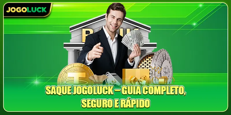 Como sacar dinheiro Jogoluck em detalhes usando vários métodos